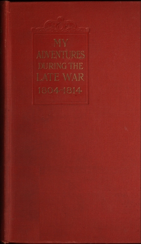My Adventures During The Late War
