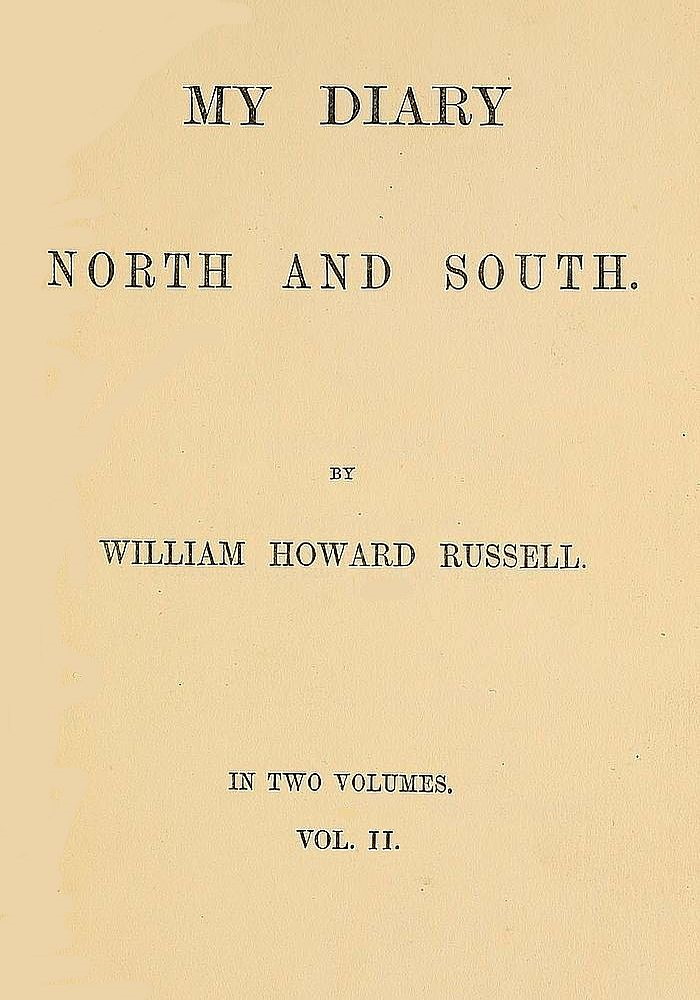 My Diary North and South, vol. 2 of 2