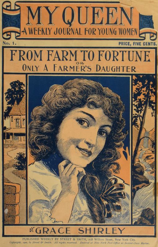 My Queen 01: From Farm to Fortune; or Only a Farmer's Daughter, by Sheldon, Lurana Waterhouse