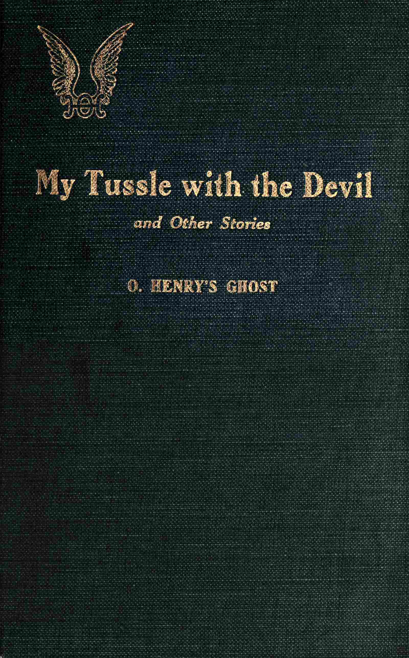 My Tussle with the Devil and Other Stories