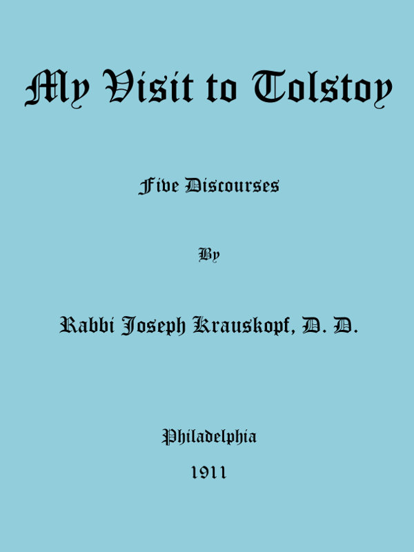 My Visit to Tolstoy