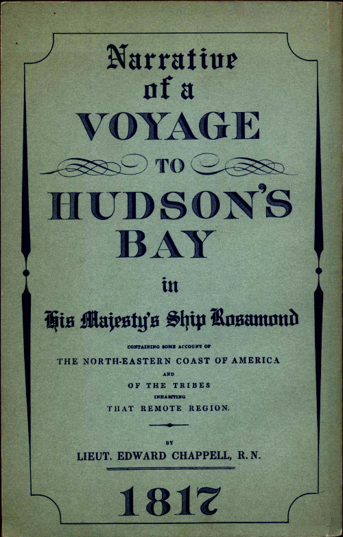 Narrative of a Voyage to Hudson's Bay in His Majesty's Ship Rosamond