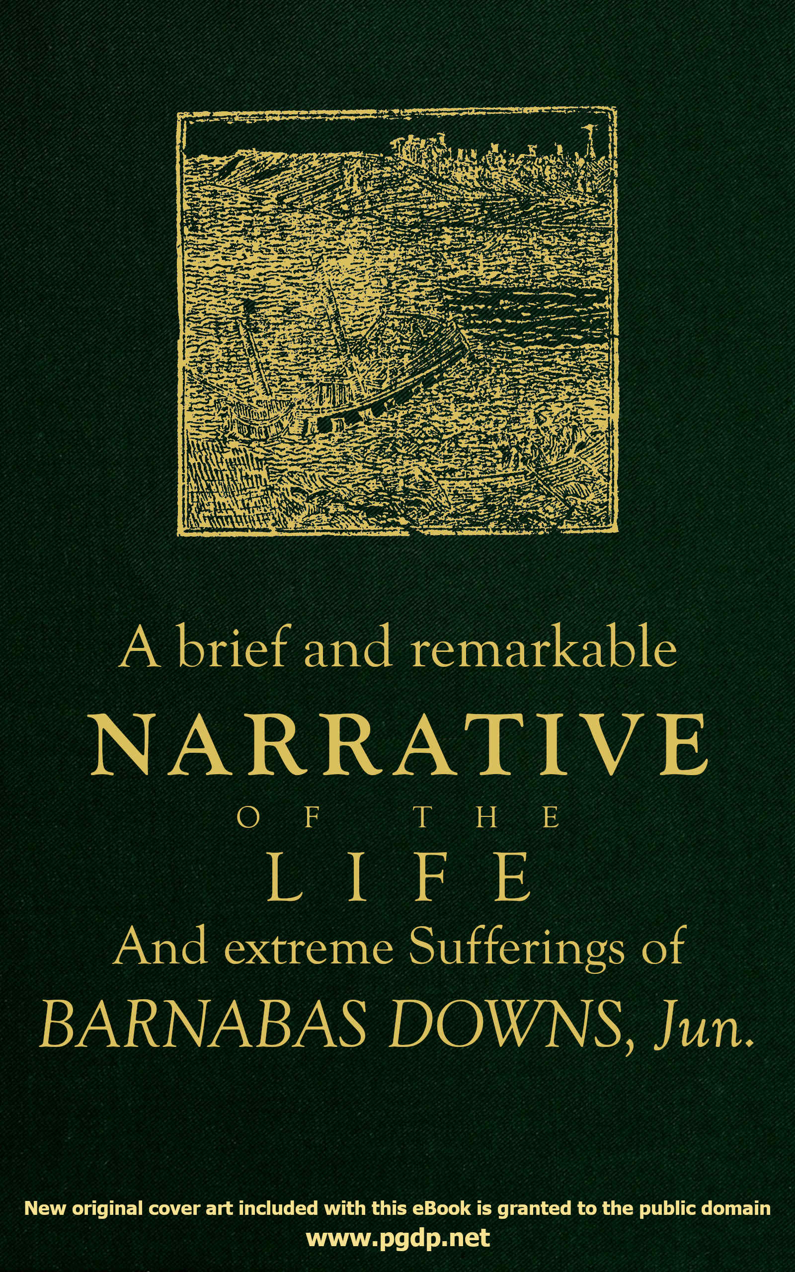 Narrative of the life of Barnabas Downs