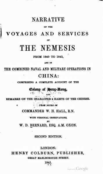 Narrative Of the Voyages and Services Of The Nemesis From 1840 to 1843