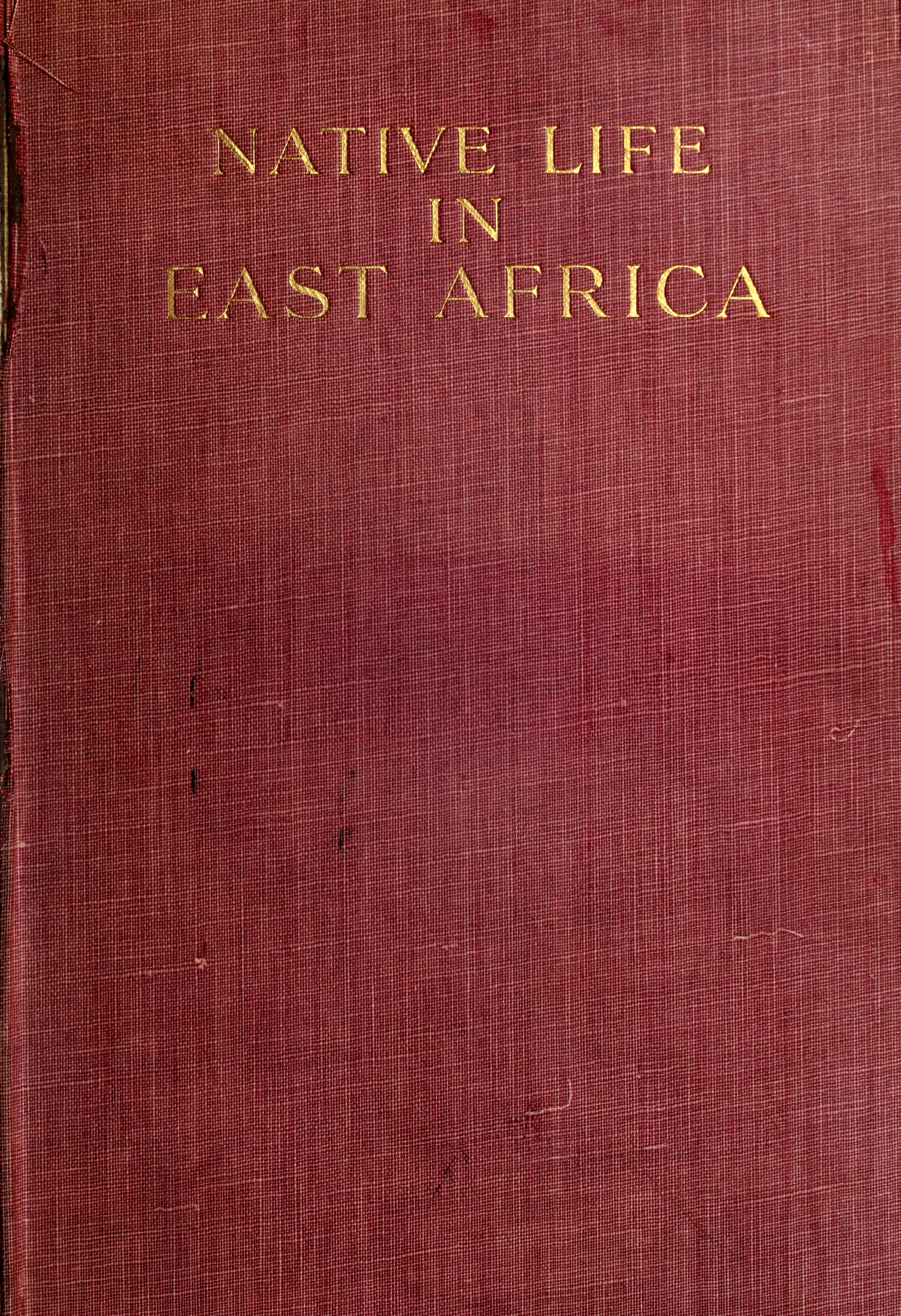 Native Life in East Africa