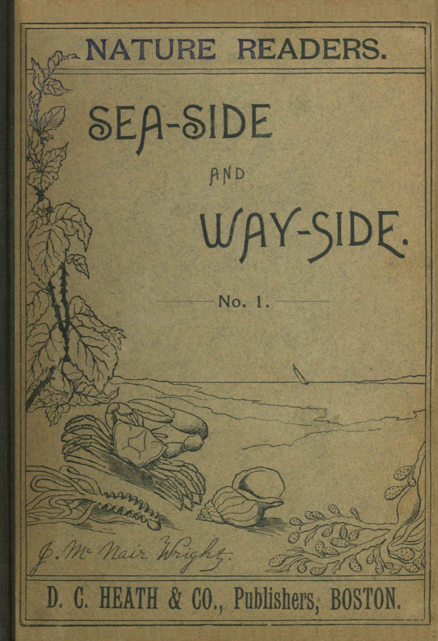 Nature Readers: Sea-Side and Way-Side No. 1