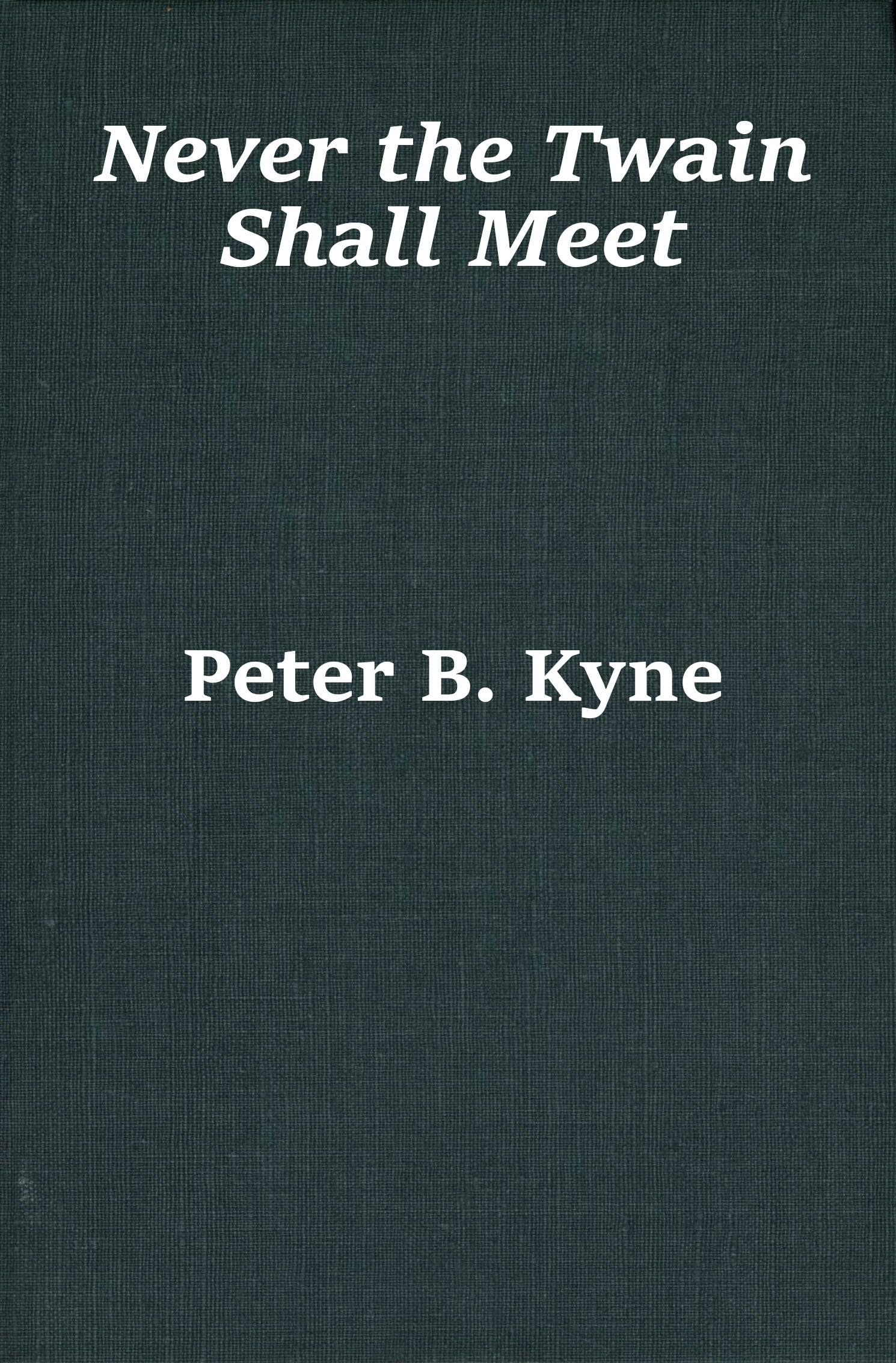 Never the Twain Shall Meet