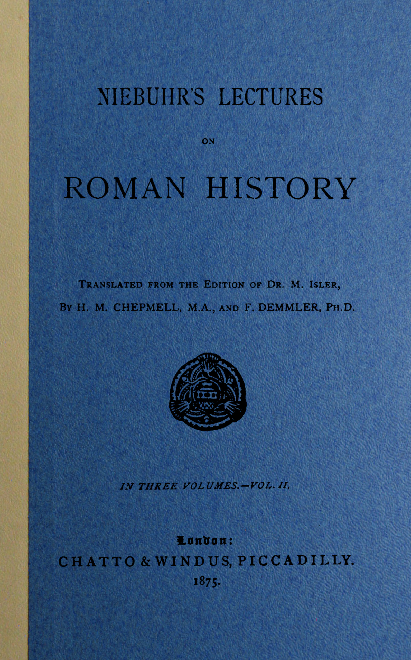Niebuhr’s Lectures on Roman History, Volume 2 of 3