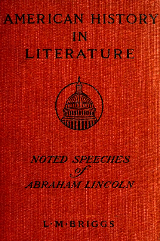 Noted Speeches of Abraham Lincoln
