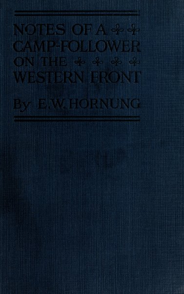 Notes of a Camp-Follower on the Western Front