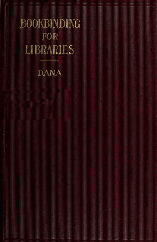 Notes on Bookbinding for Libraries