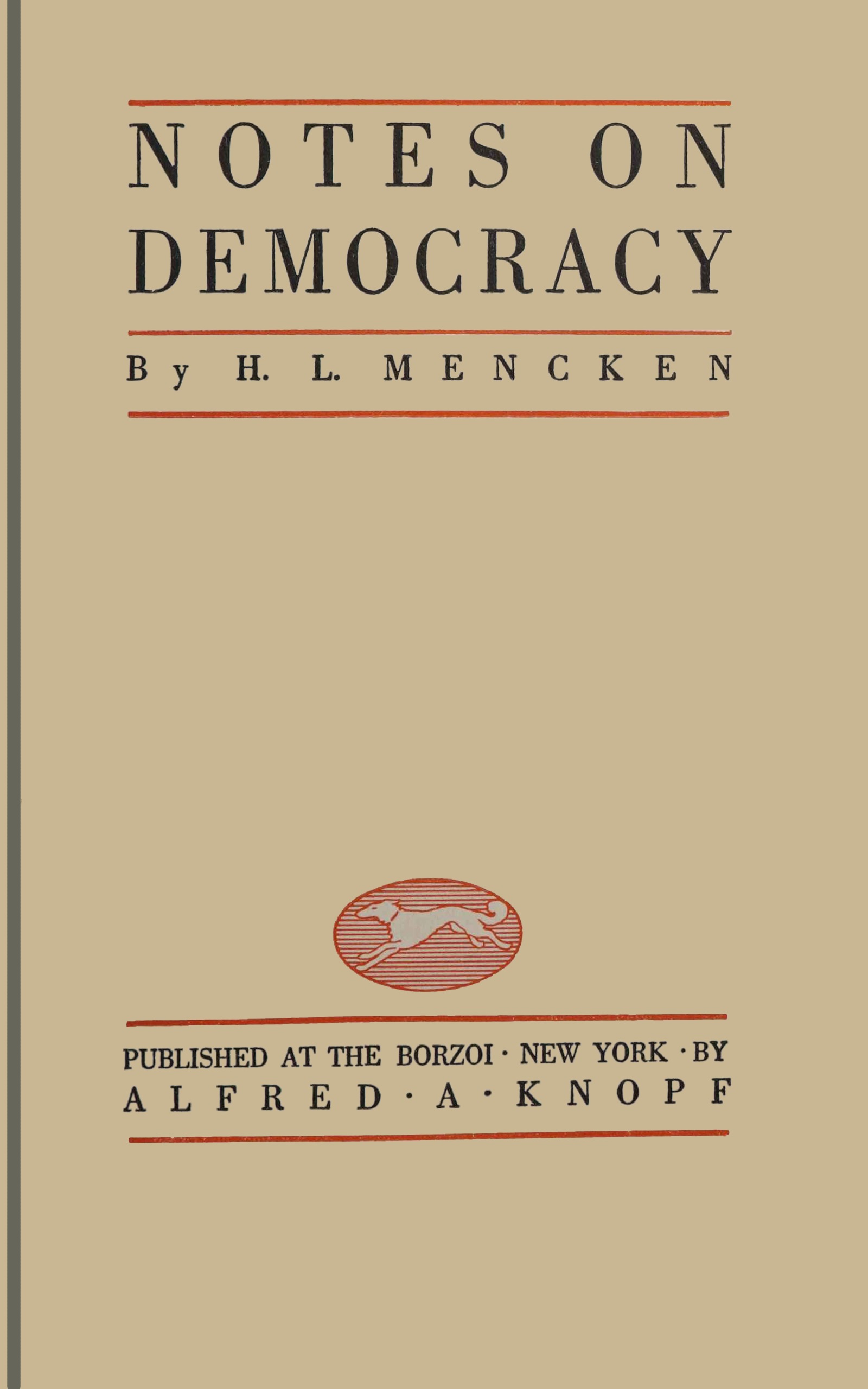 Notes on Democracy