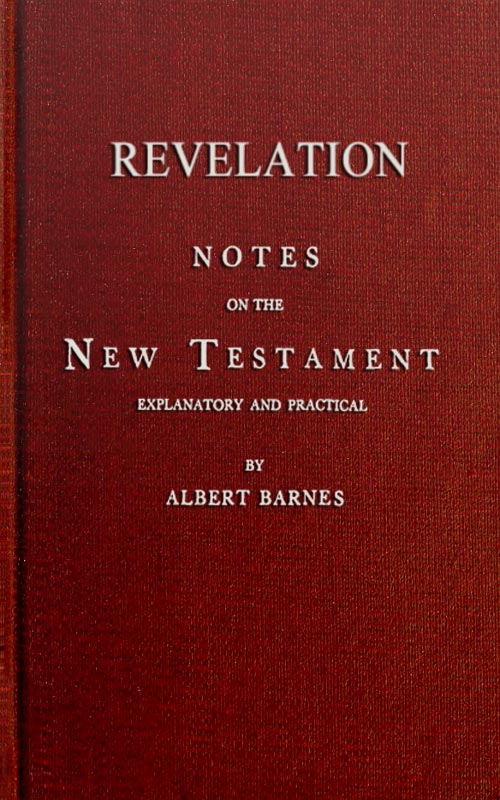 Notes on the New Testament: Revelation