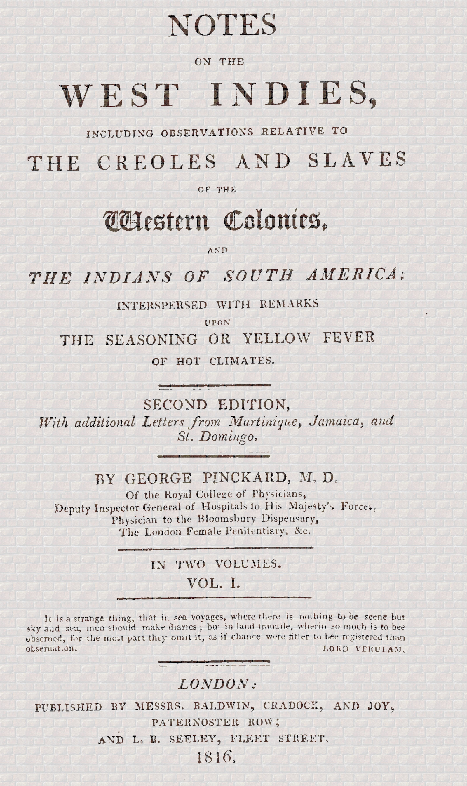 Notes on the West Indies, Vol. I