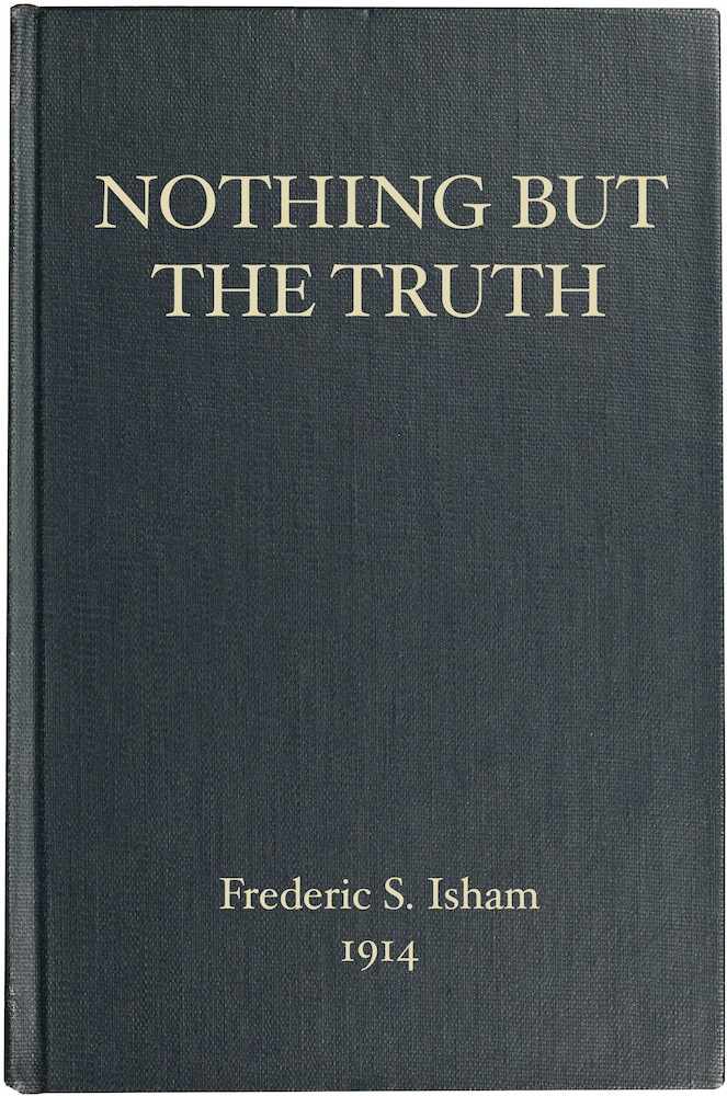 Nothing but the Truth