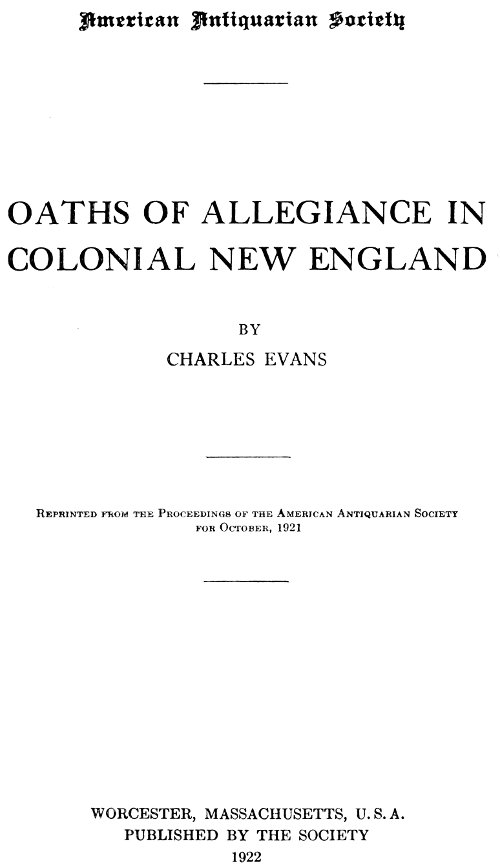 Oaths of Allegiance in Colonial New England