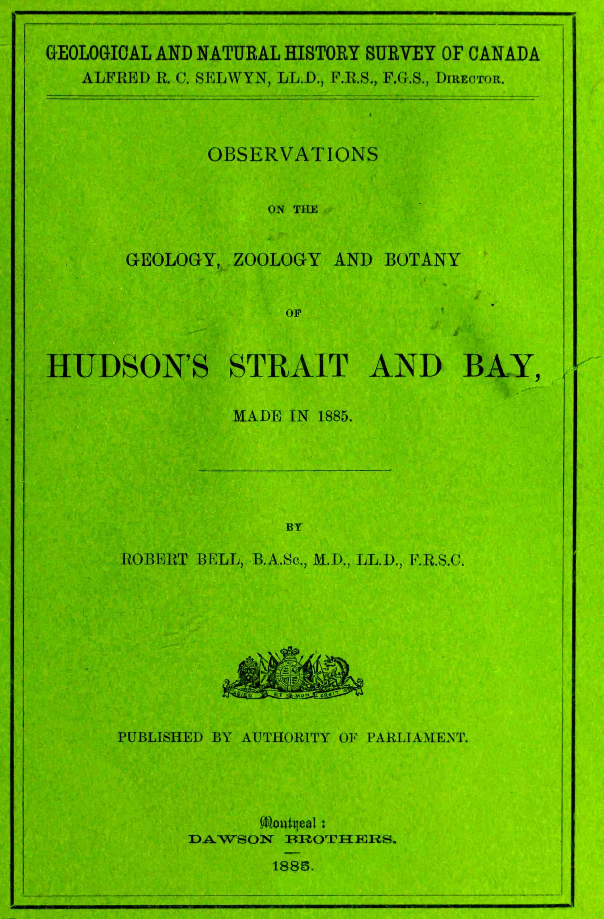 Observations on the Geology, Zoology and Botany of Hudson Strait and Bay