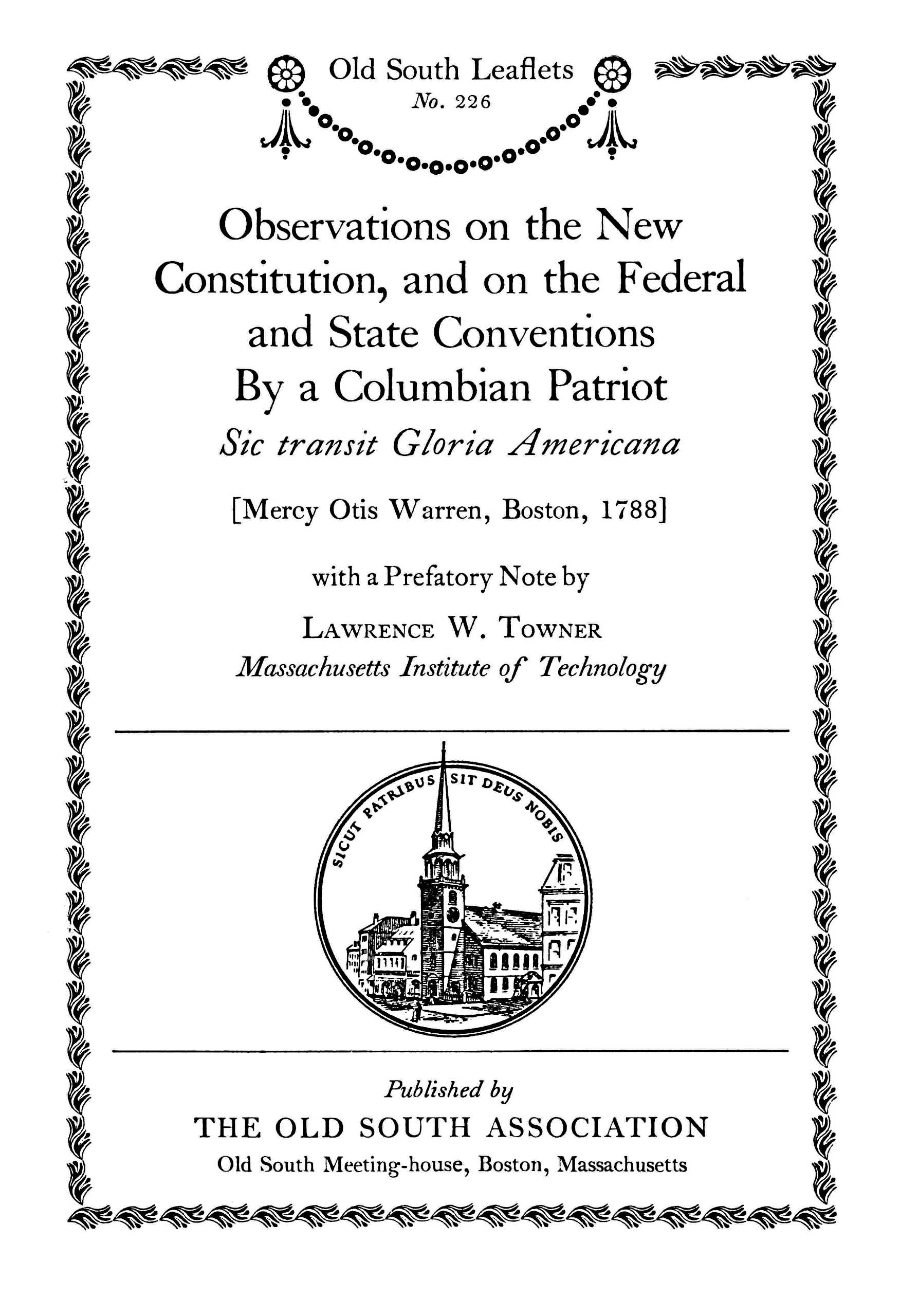Observations on the New Constitution, and on the Federal and State Conventions By a Columbian Patriot