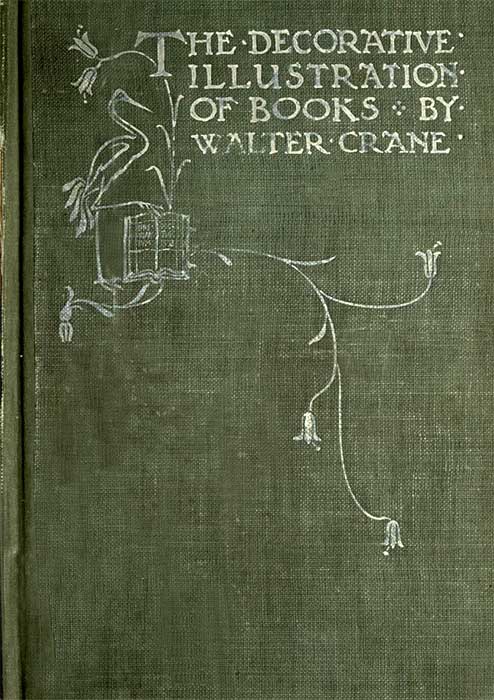 Of the Decorative Illustration of Books Old and New