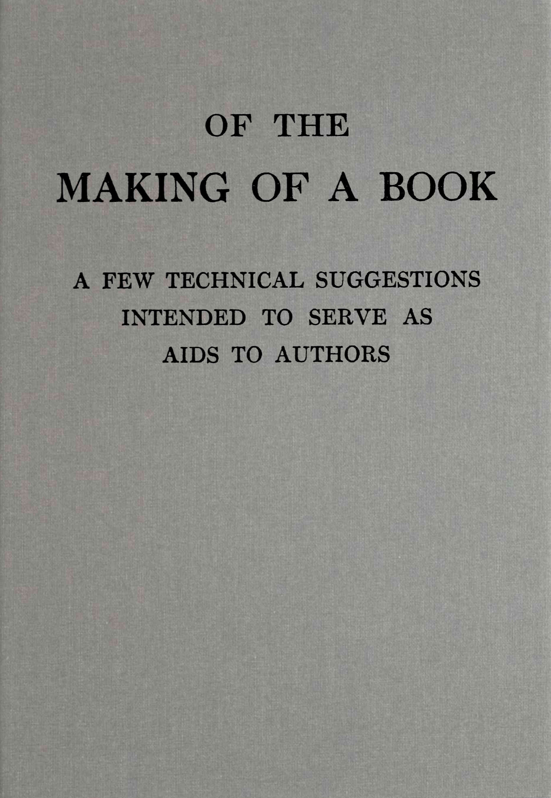 Of the making of a book