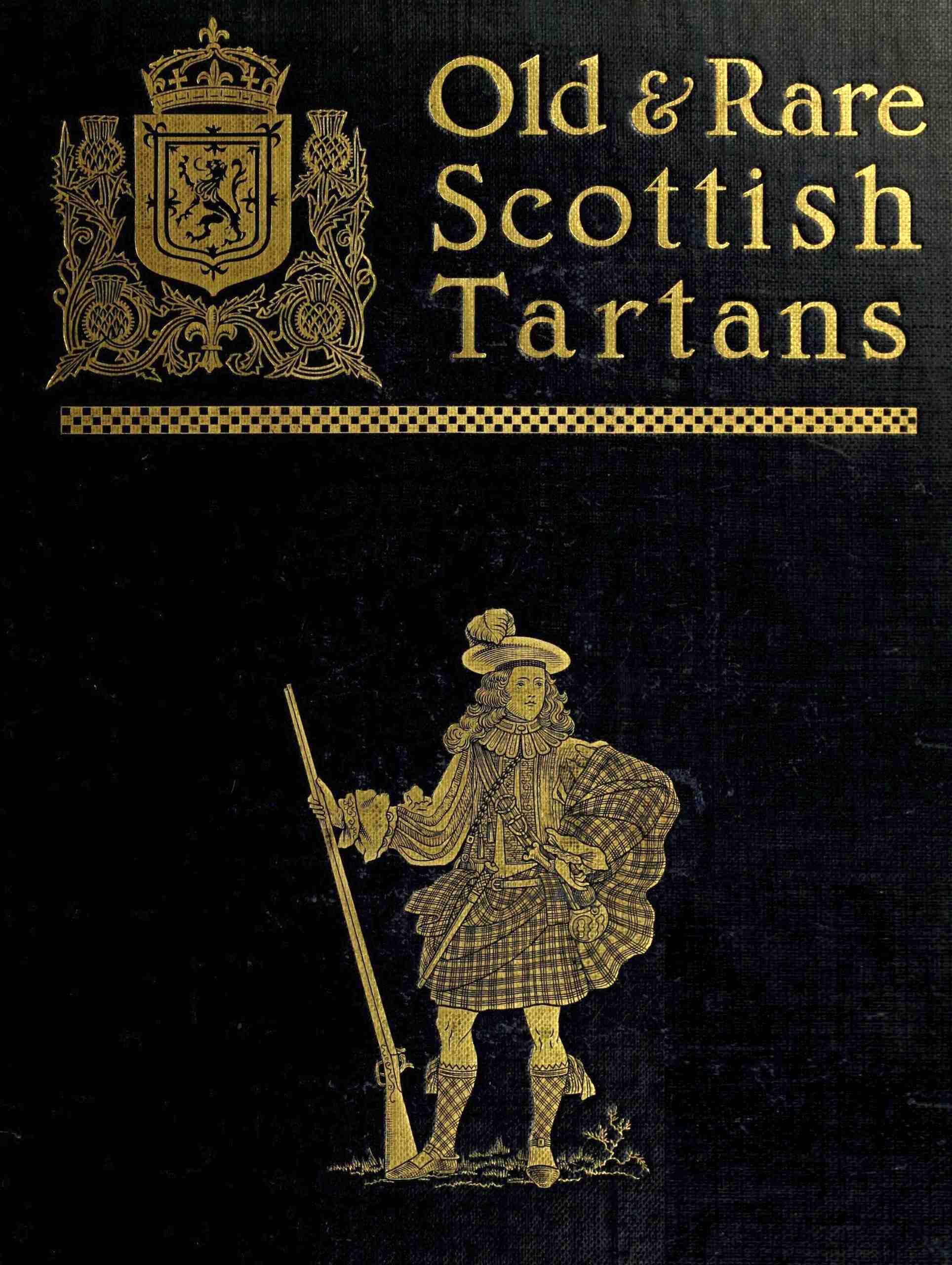 Old and rare scottish tartans