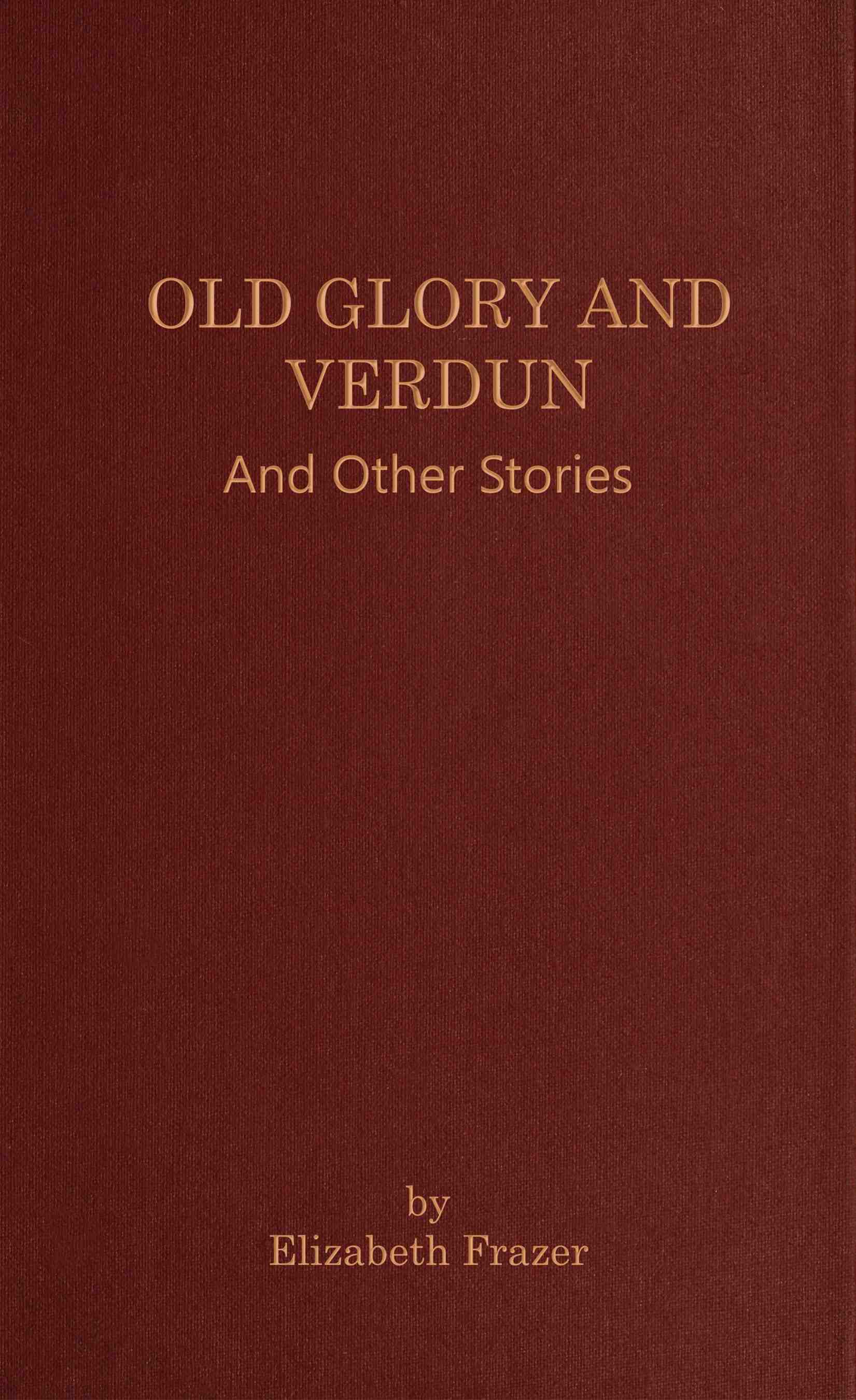 Old Glory and Verdun