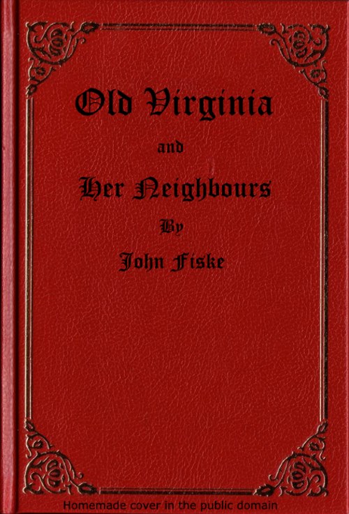 OLD VIRGINIA AND HER NEIGHBOURS
