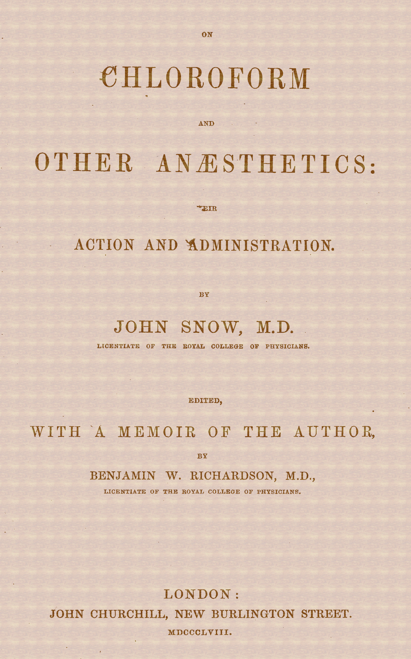 On Chloroform and Other Anæsthetics