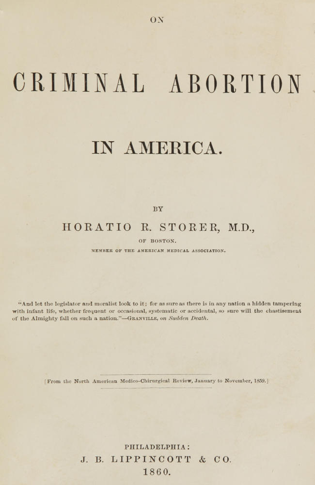 On Criminal Abortion In America, by Horatio R. Storer, M.D