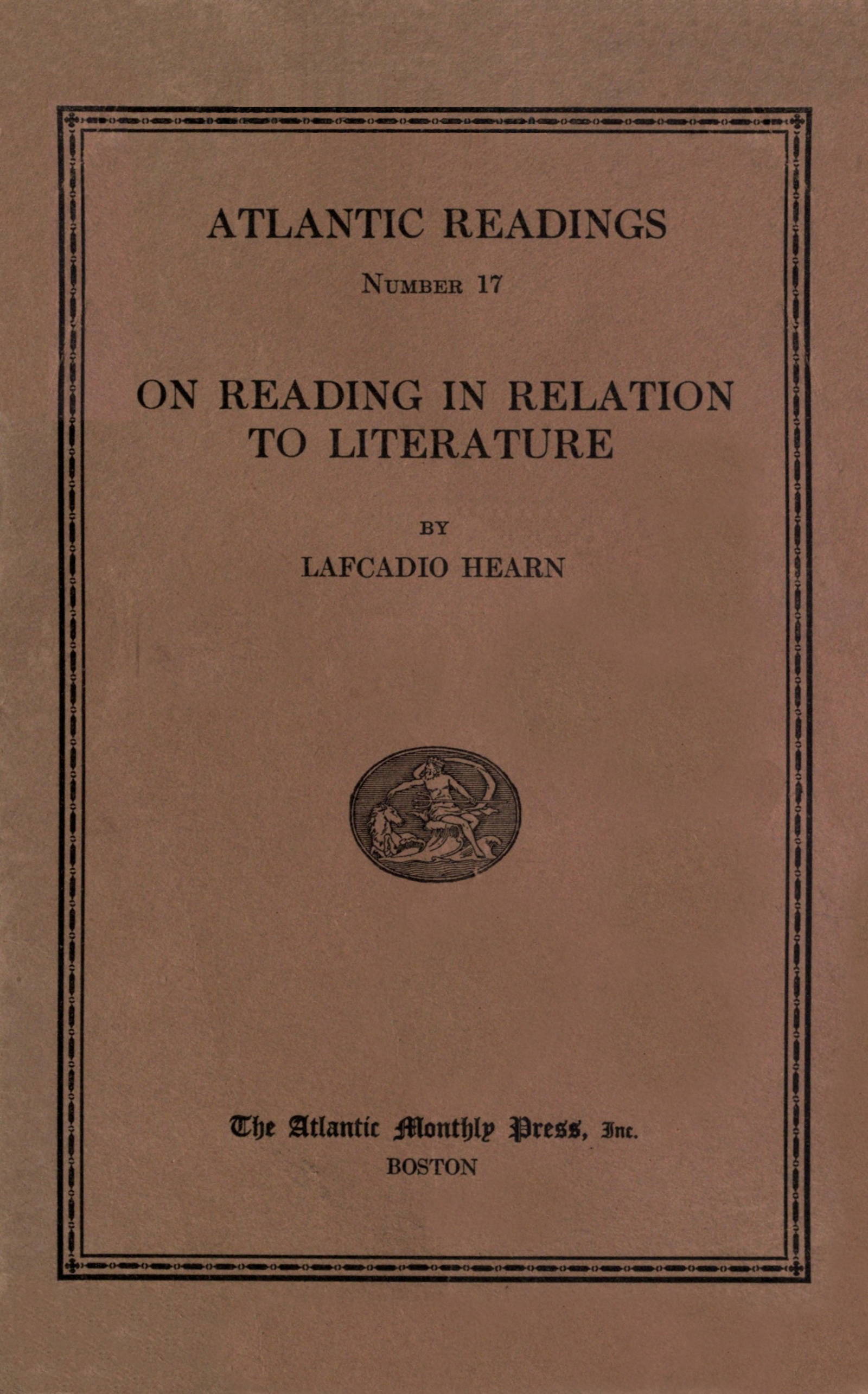 On Reading in Relation to Literature: Atlantic Readings Number 17