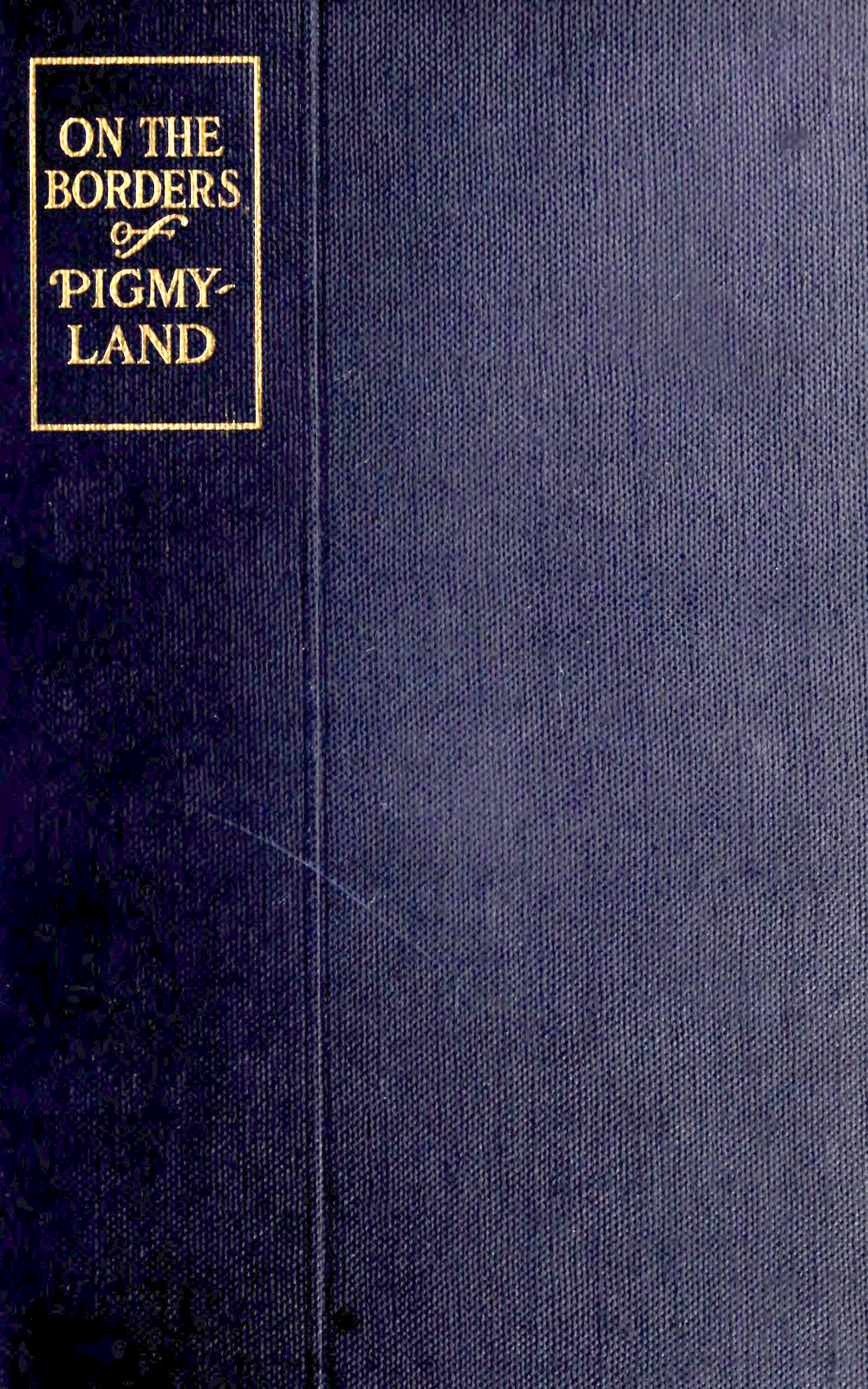 On the Borders of Pigmy Land