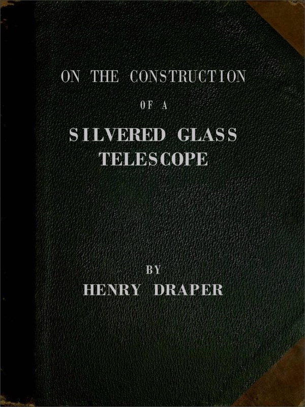 On the Construction of a Silvered Glass Telescope