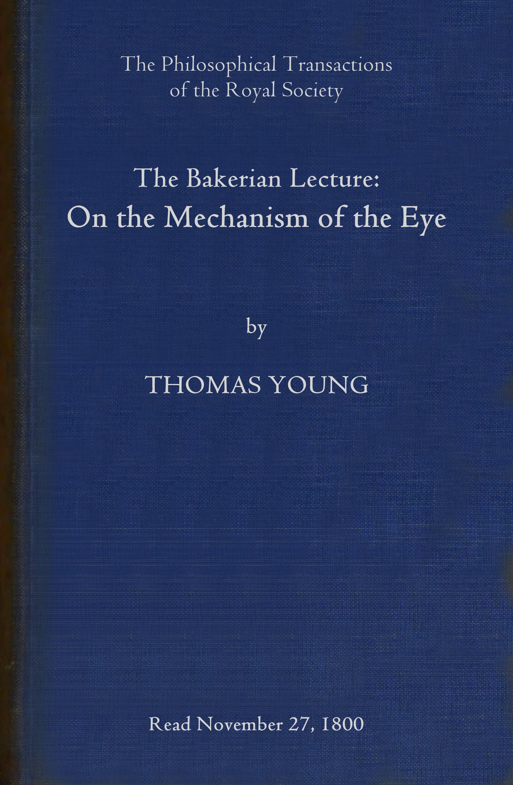 On the Mechanism of the Eye