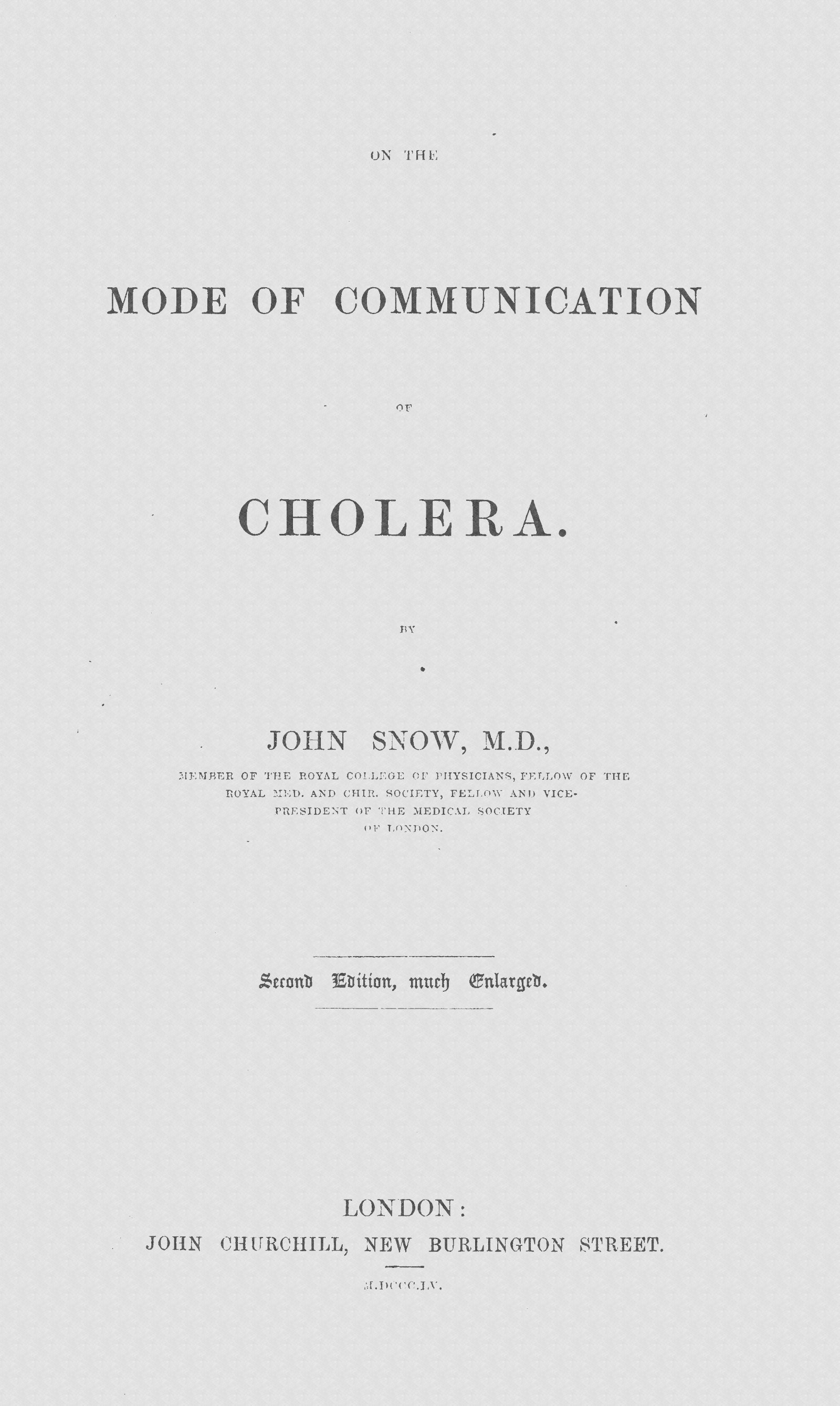 On the Mode of Communication of Cholera