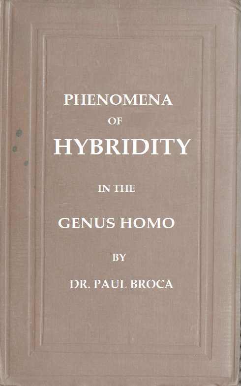 On the Phenomana of Hybridity in the Genus Homo