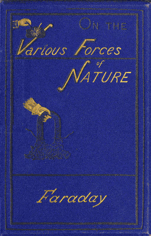 On the Various Forces of Nature