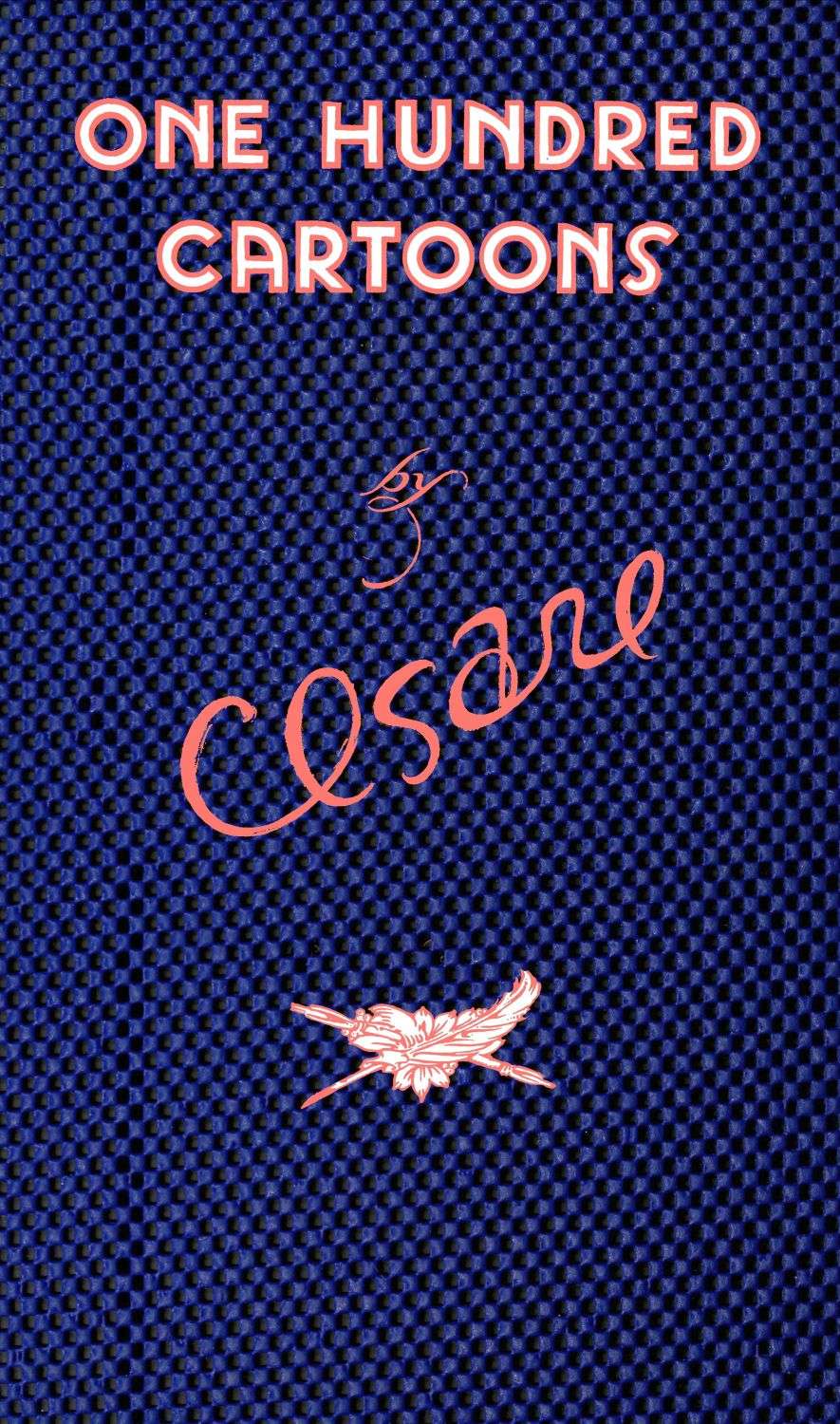 One Hundred Cartoons, by Cesare.