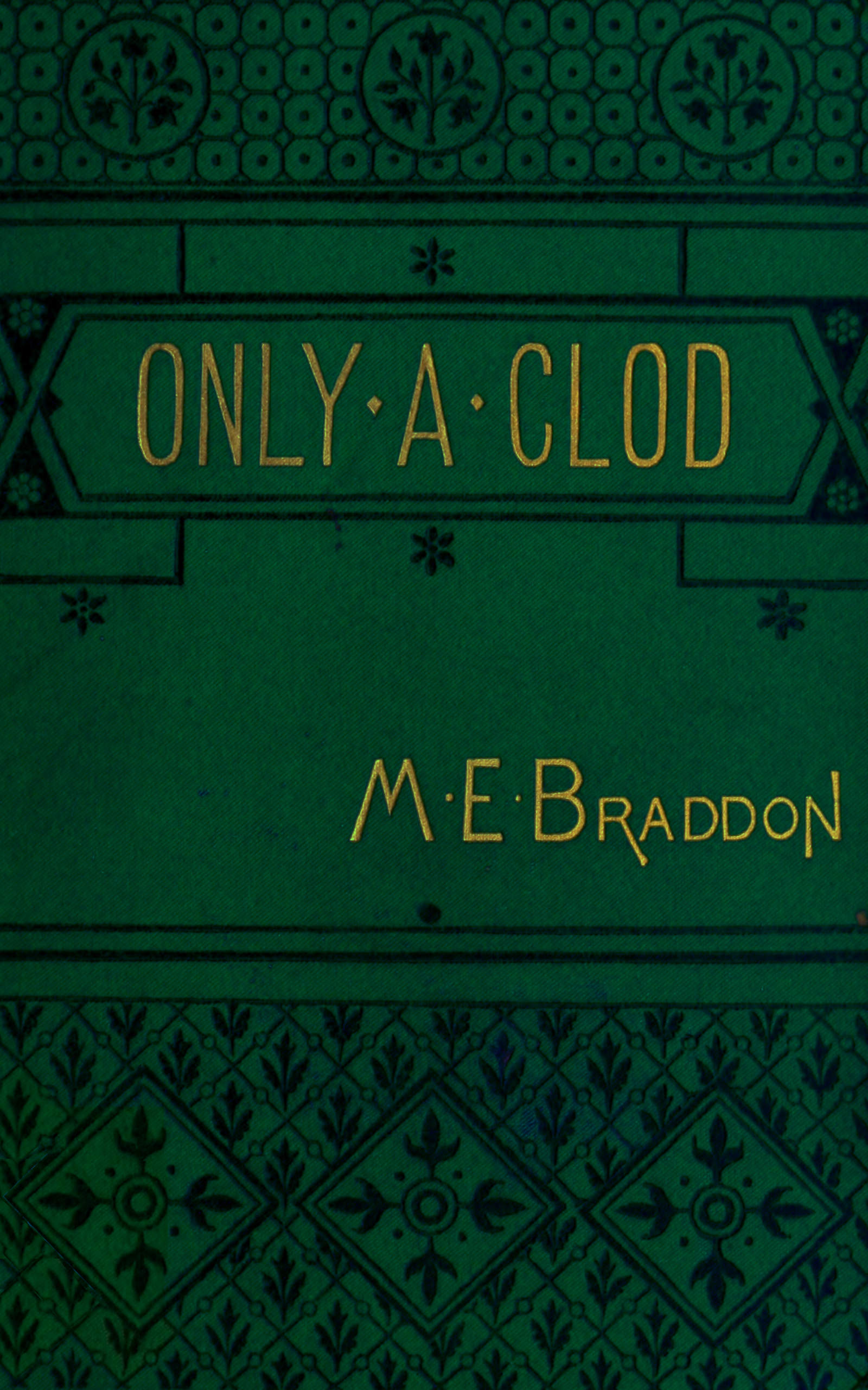 Only a Clod