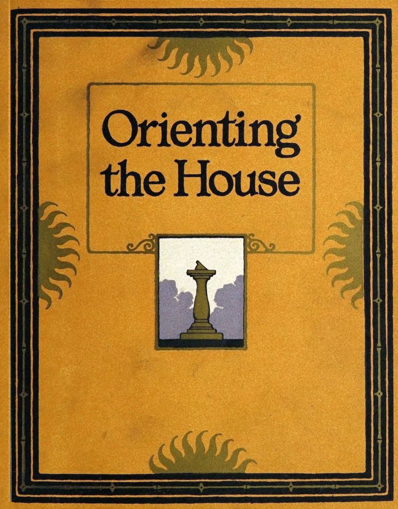 Orienting the House
