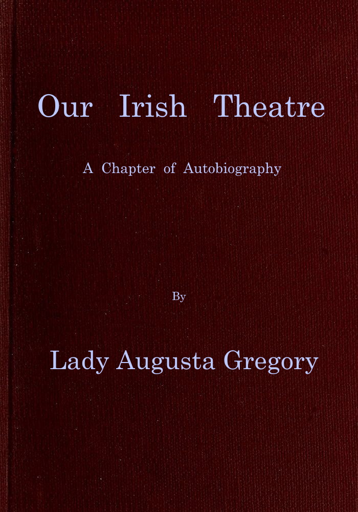 Our Irish Theatre