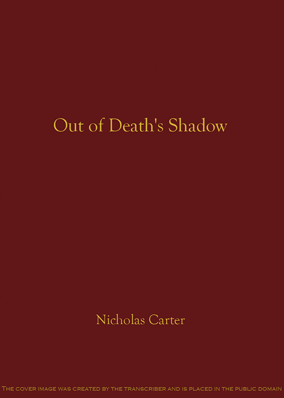 Out of Death's Shadow