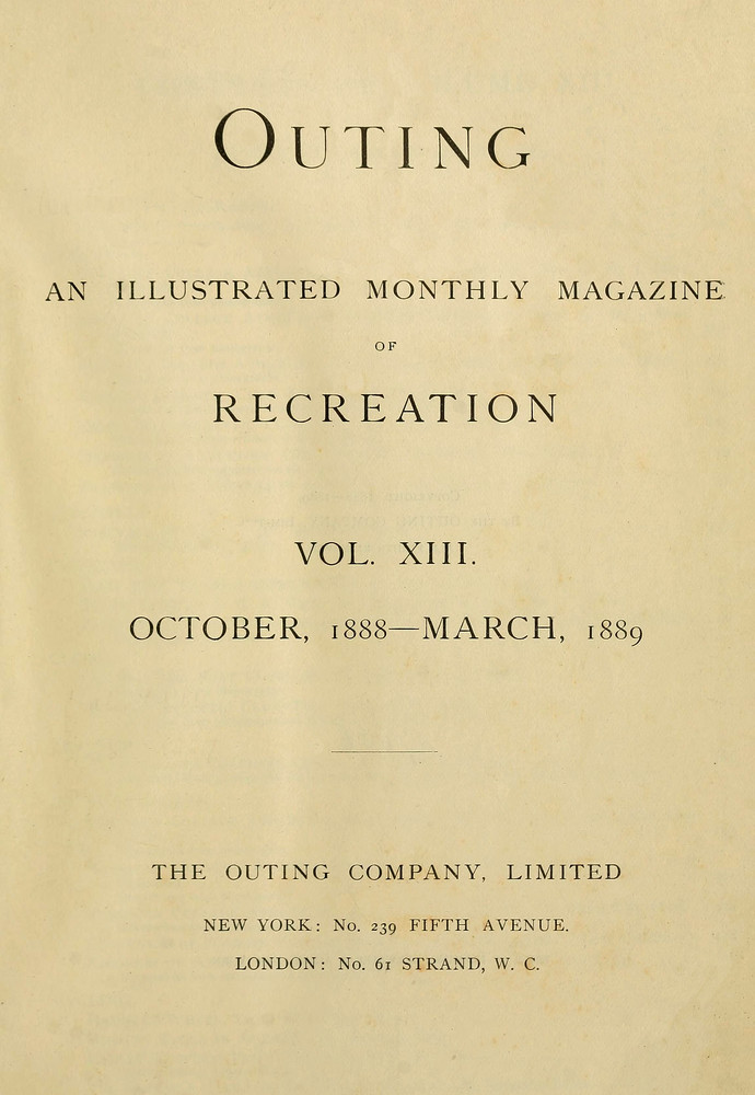 Outing; An Illustrated Monthly Magazine