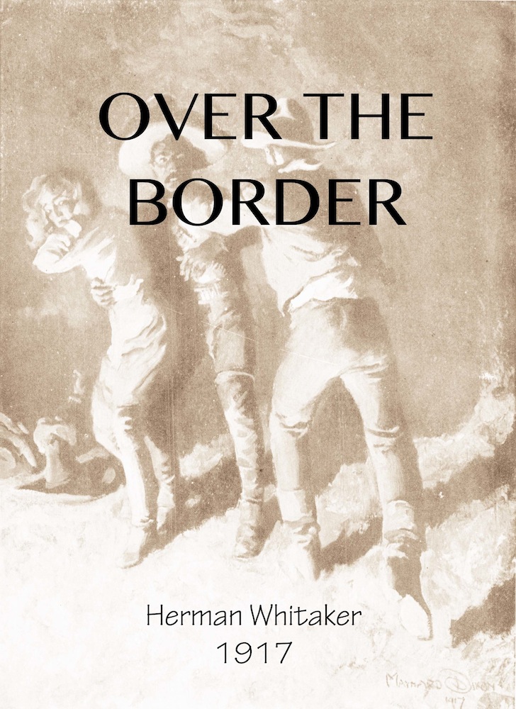 OVER THE BORDER