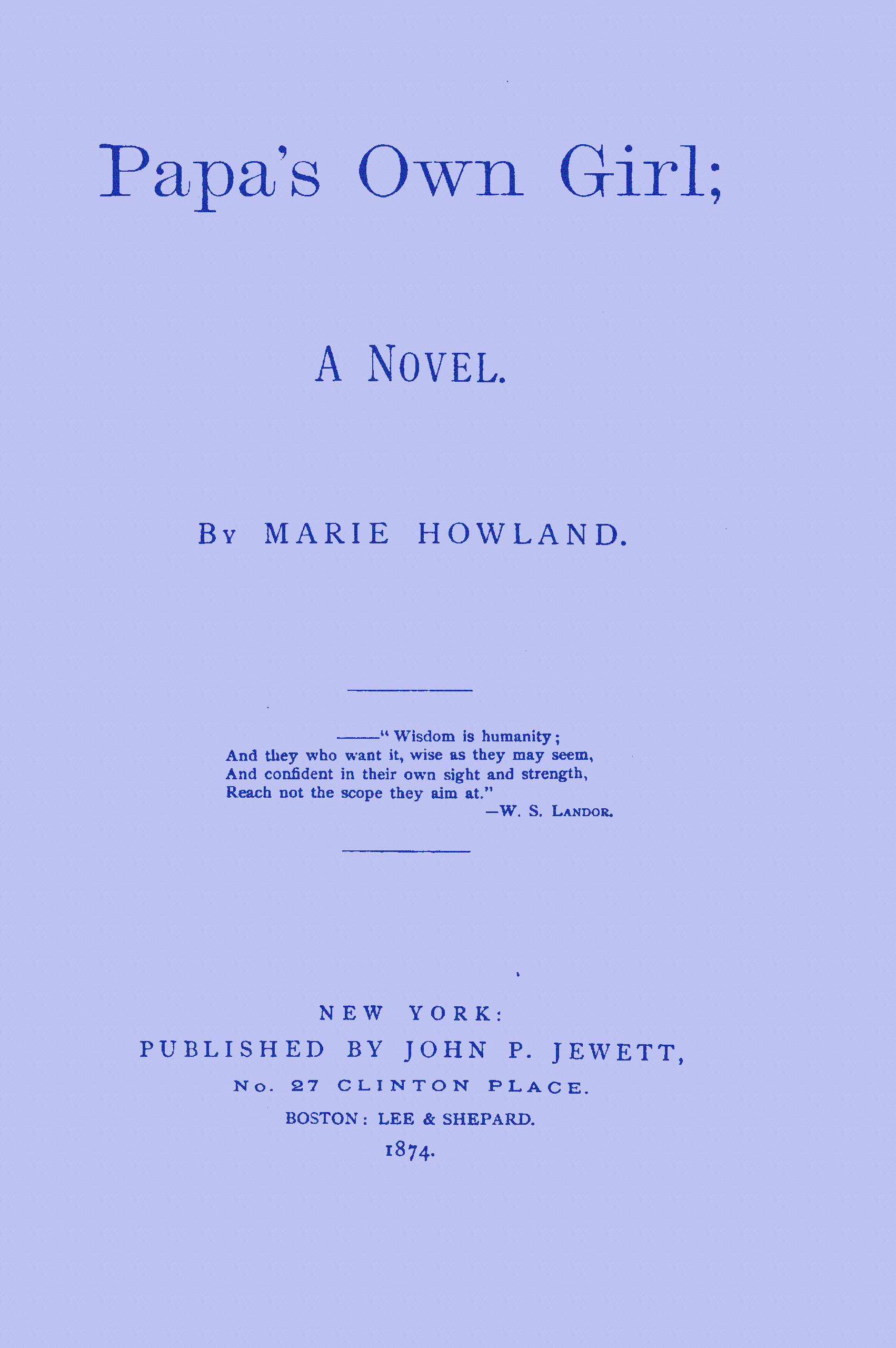 Papa’s own girl by Marie Howland