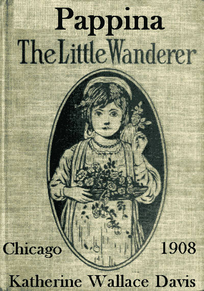 Pappina, the Little Wanderer
