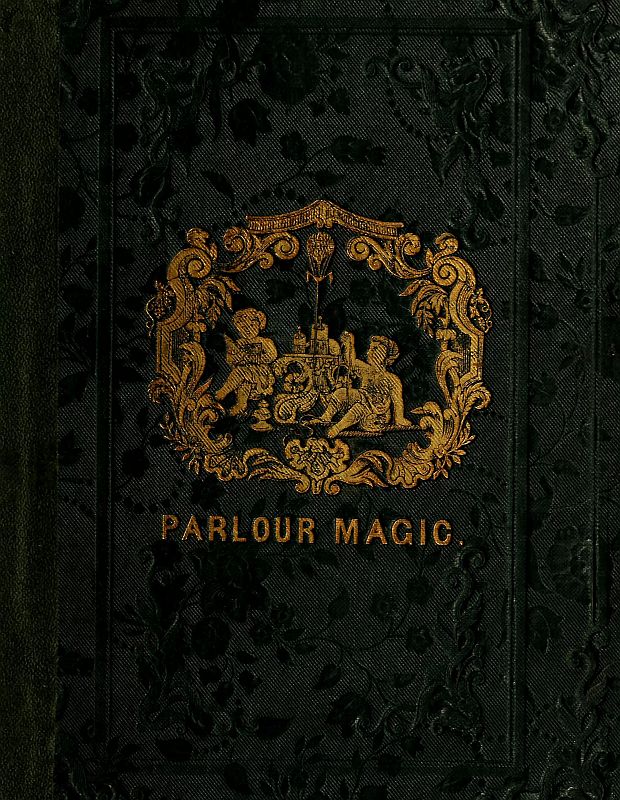 Parlour Magic, by Henry Perkins.