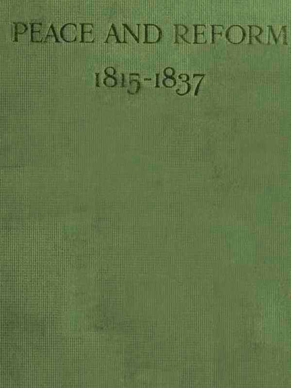 Peace and Reform: 1815-1837