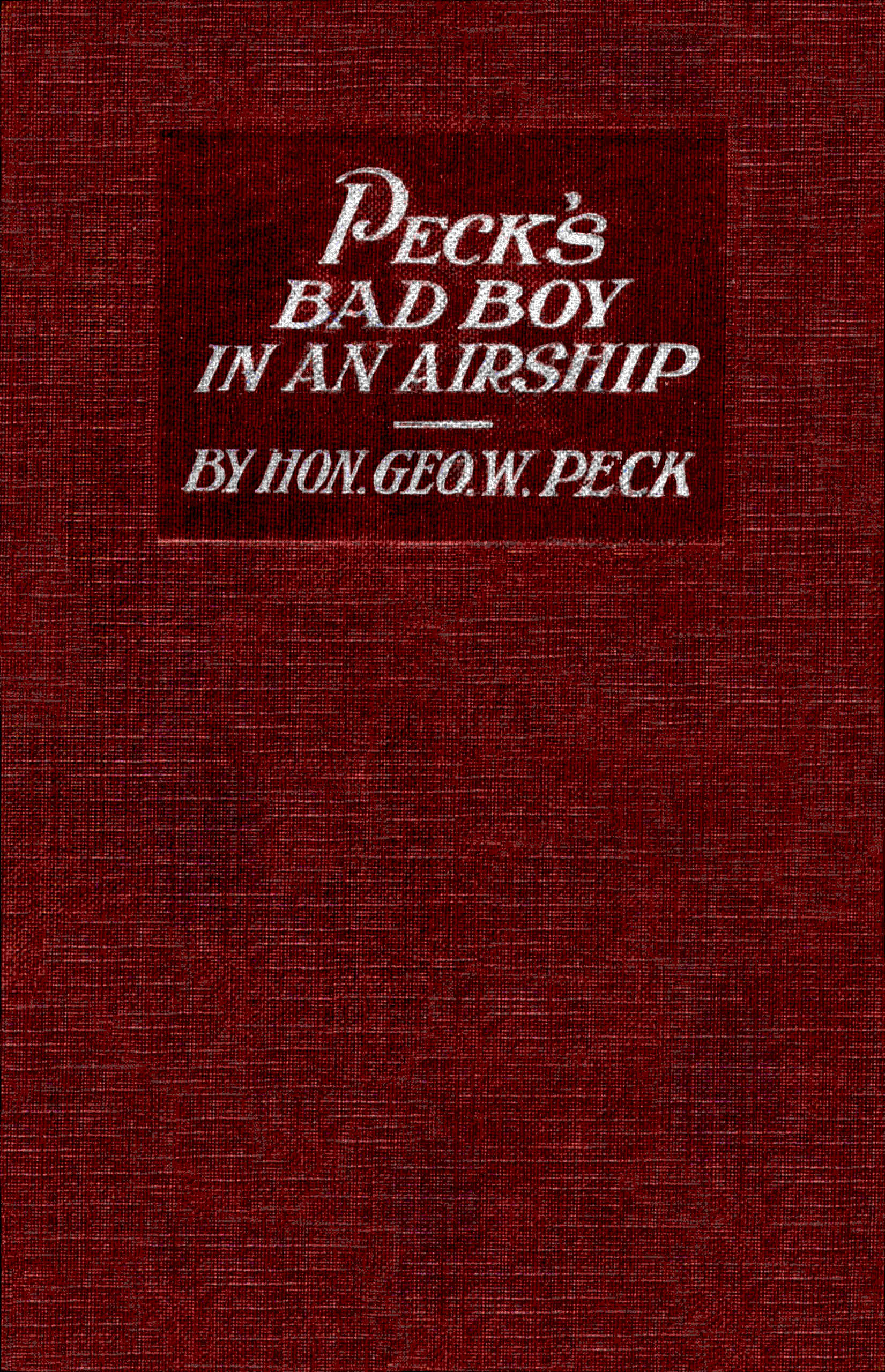 Peck’s Bad Boy in an Airship