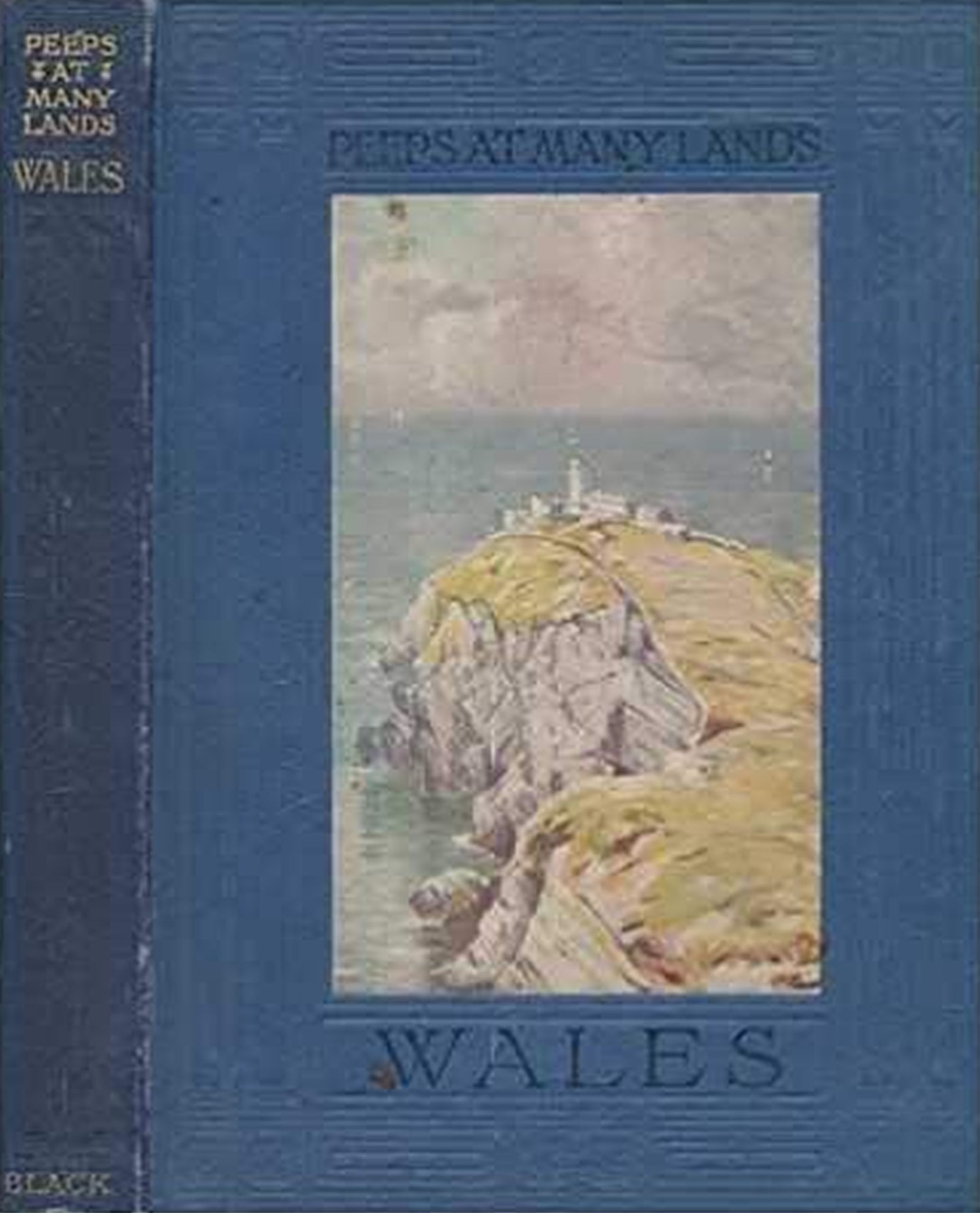 Peeps at many lands, Wales