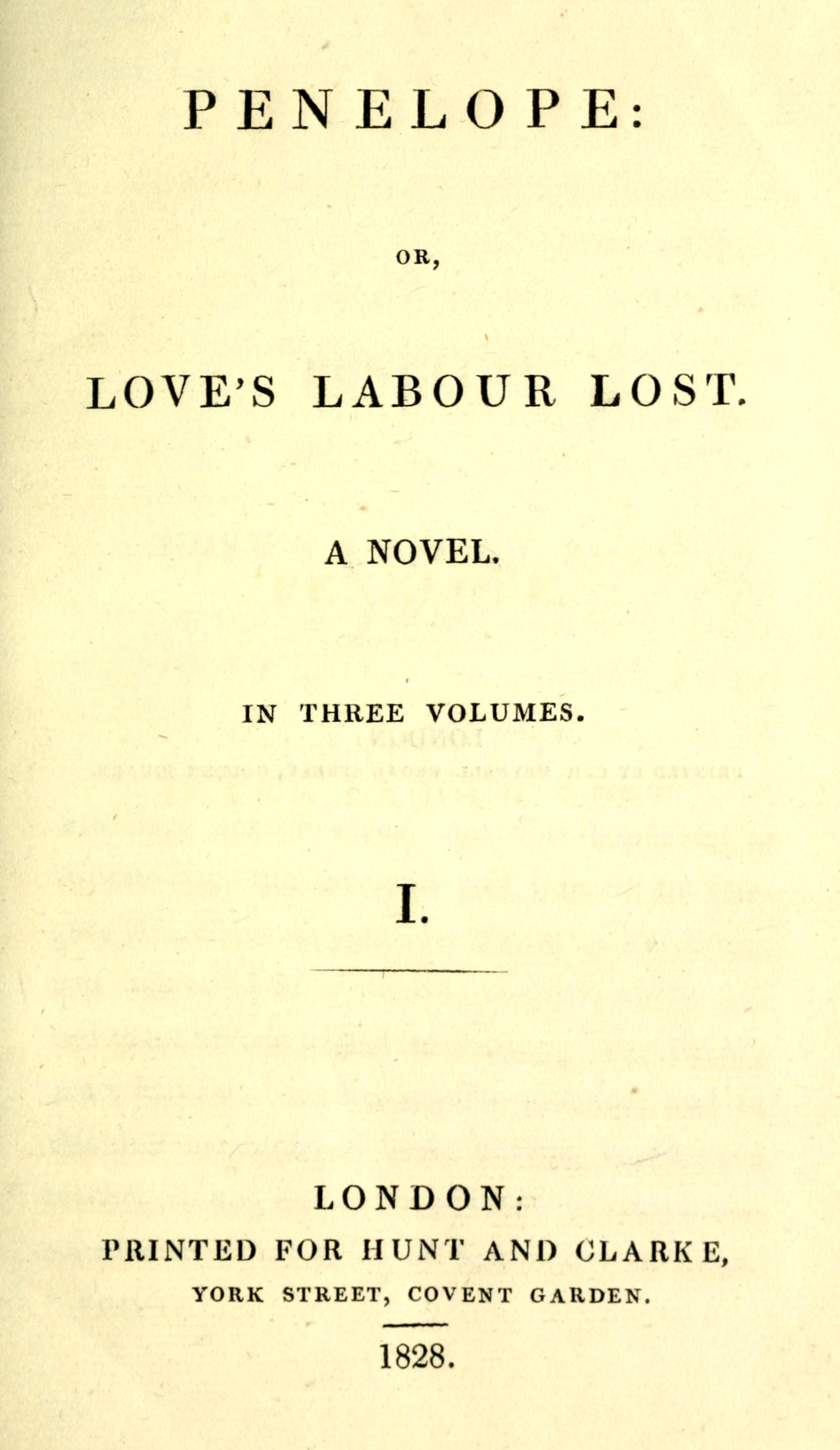Penelope: or love’s labour lost, vol. 1